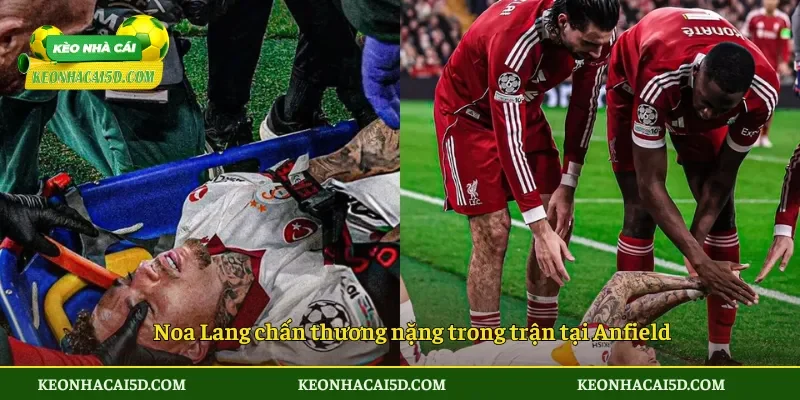 Noa Lang chấn thương nặng trong trận tại Anfield